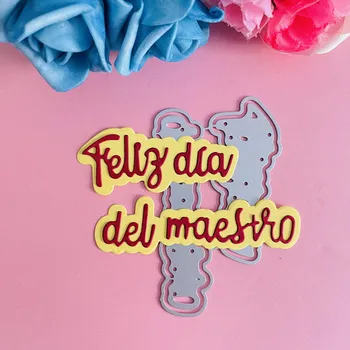 boldog tanárok nap spanyol szó dekoráció fémforgácsolási Meghal DIY Scrapbook Papír Kártyák Dombornyomás Kézműves Meghalni Vágott kézzel készített kézműves